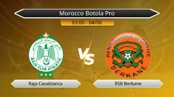 Morocco Botola Pro Raja Casablanca VS RSB Berkane