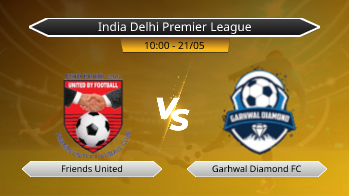 India Delhi Premier League Friends United VS Garhwal Diamond FC