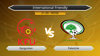 International Friendly - Kyrgyzstan vs Palestine