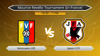 Maurice Revello Tournament (In France) - Venezuela U20 vs Japan U19