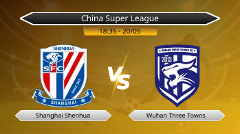 China Super League - Shanghai Shenhua vs Wuhan Three Towns