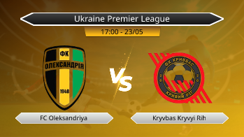 Ukraine Premier League FC Oleksandriya VS Kryvbas Kryvyi Rih