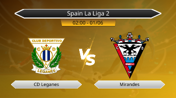 Spain La Liga 2 CD Leganes VS Mirandes